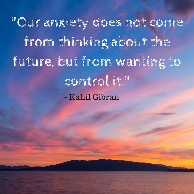 “Our anxiety does not come from thinking (1)
